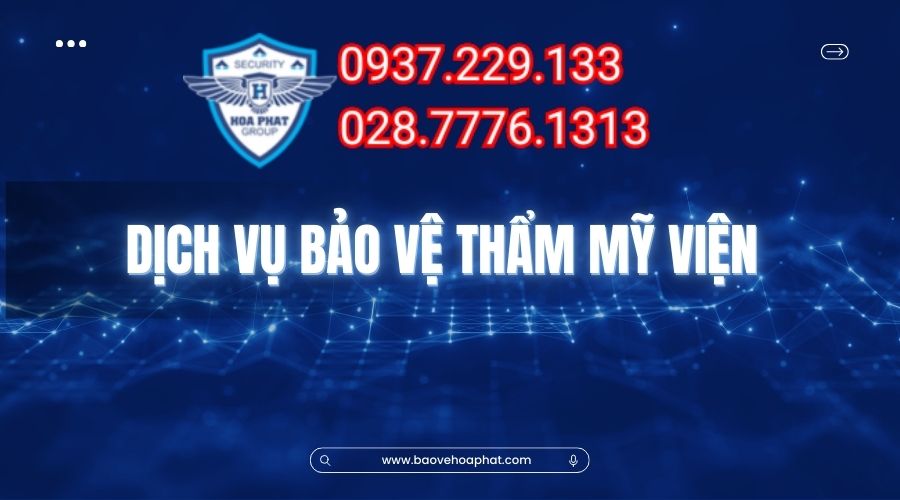 dịch vụ bảo vệ thẩm mỹ viện